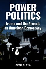 Power Politics -  Darrell M. West