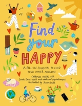 Find Your Happy -  Catherine Veitch