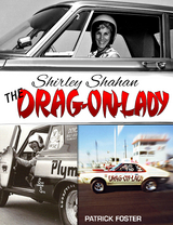 Shirley Shahan: The Drag-On Lady -  Patrick Foster
