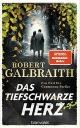 Das tiefschwarze Herz - Robert Galbraith