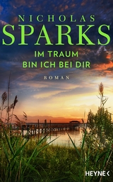 Im Traum bin ich bei dir - Nicholas Sparks
