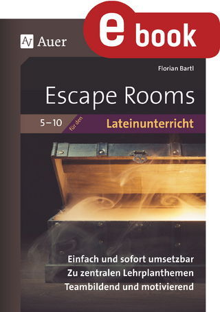 Escape Rooms für den Lateinunterricht 5-10