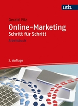 Online-Marketing Schritt f&uuml;r Schritt - Gerald Pilz