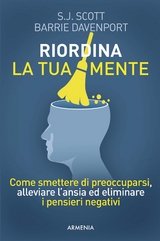 Riordina la tua mente - Barrie Davenport, S.J. Scott