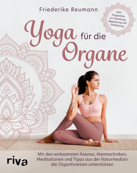 Yoga f&uuml;r die Organe -  Friederike Reumann