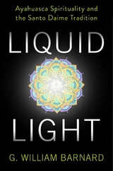 Liquid Light - G. William Barnard
