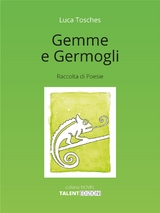 Gemme e Germogli - Luca Tosches