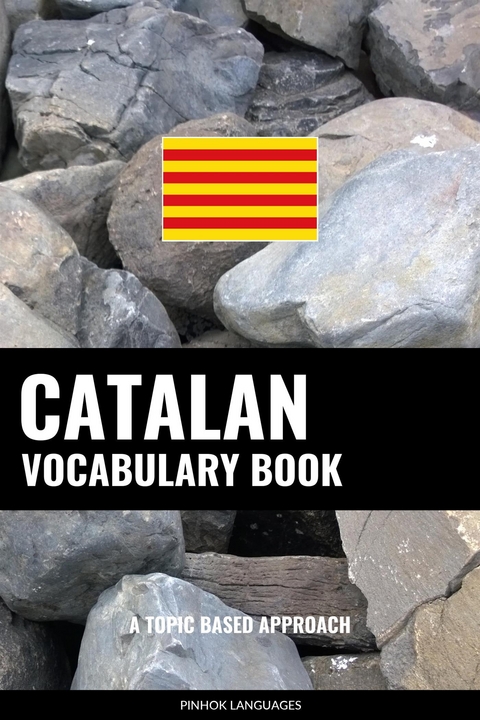 Catalan Vocabulary Book - Pinhok Languages
