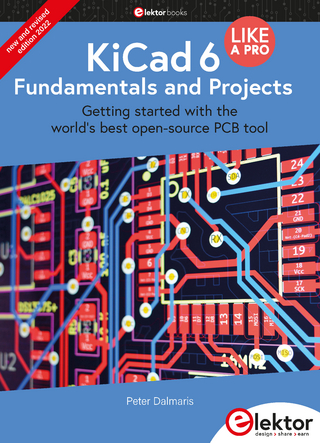 KiCad 6 Like A Pro – Fundamentals and Projects
