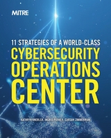 11 Strategies of a World-Class Cybersecurity Operations Center - Kathryn Knerler, Ingrid Parker, Carson Zimmerman