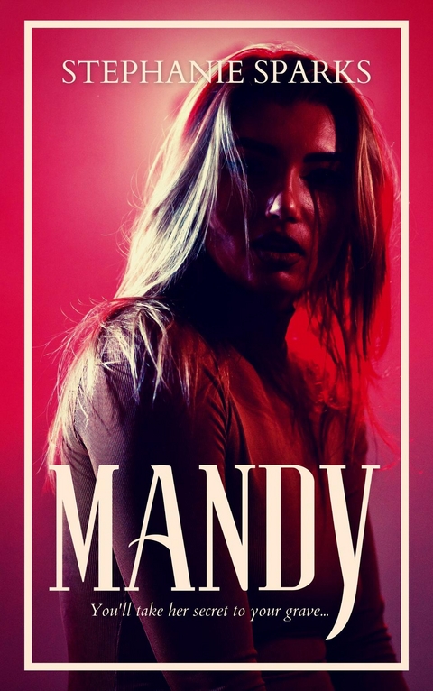 Mandy -  Stephanie Sparks