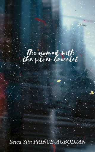 The nomad with the silver bracelet