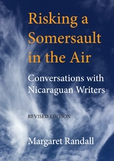 Risking a Somersault in the Air - Margaret Randall
