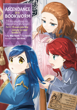 Ascendance of a Bookworm (Manga) Part 2 Volume 5 -  Miya Kazuki