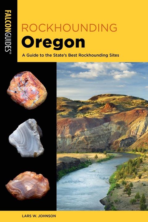 Rockhounding Oregon -  Lars W. Johnson