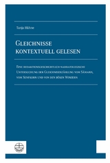 Gleichnisse kontextuell gelesen - Tanja H&uuml;hne