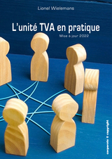 L'unit&eacute; TVA en pratique - Lionel Wielemans