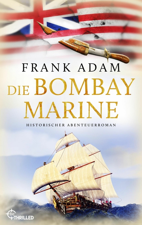 Die Bombay-Marine - Frank Adam