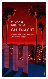 Glutnacht - Michael Connelly