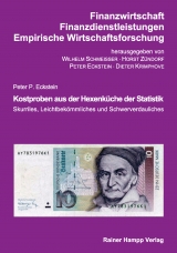 Kostproben aus der Hexenk&uuml;che der Statistik - Peter P Eckstein