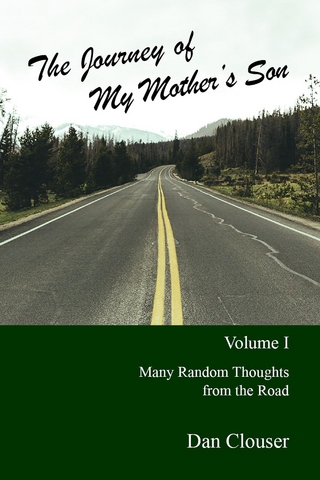 The Journey of my Mother's Son : Volume I