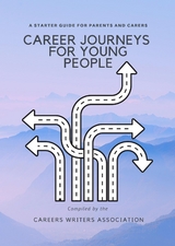 Career Journeys for Young People -  Careers Writers Association