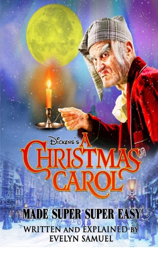 A CHRISTMAS CAROL Made Super Super Easy