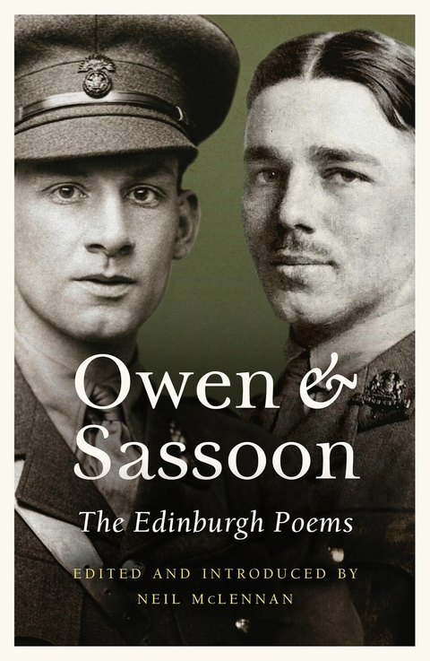 Owen and Sassoon -  Wilfred Owen,  Siegfried Sassoon