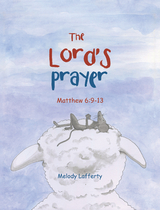 The Lord's Prayer - Melody Lafferty