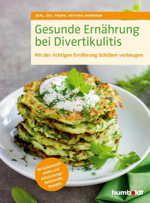 Gesunde Ern&auml;hrung bei Divertikulitis - Bettina Snowdon