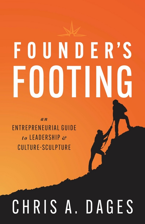 Founder's Footing -  Chris A. Dages