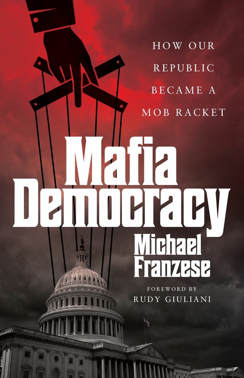 Mafia Democracy -  Michael Franzese