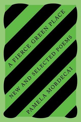 A Fierce Green Place
