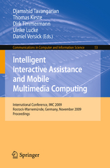 Intelligent Interactive Assistance and Mobile Multimedia Computing - 
