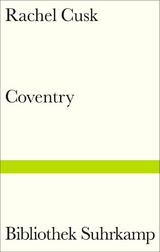 Coventry - Rachel Cusk