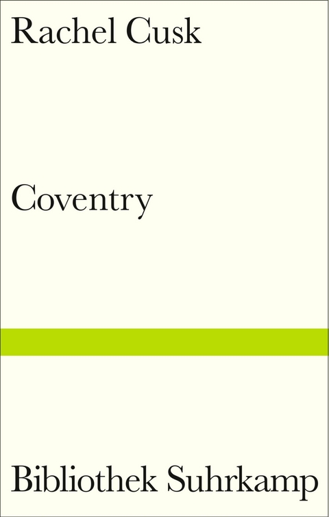 Coventry - Rachel Cusk