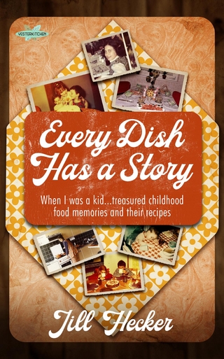 Every Dish Has a Story