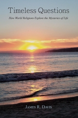 Timeless Questions - James R. Davis