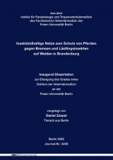 Insektizidhaltige Netze zum Schutz von Pferden gegen Bremsen und L&auml;stlingsinsekten auf Weiden in Brandenburg - Daniel Zaspel