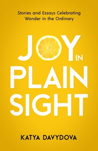 Joy in Plain Sight