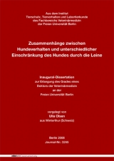 Zusammenh&auml;nge zwischen Hundeverhalten und unterschiedlicher Einschr&auml;nkung des Hundes durch die Leine - Ulla Olsen