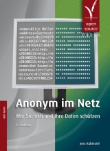 Anonym im Netz - Jens Kubieziel