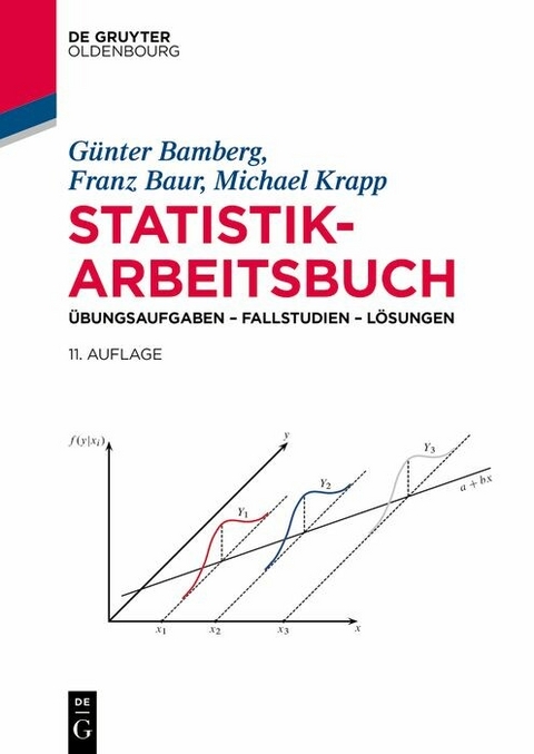 Statistik-Arbeitsbuch - Günter Bamberg, Franz Baur, Michael Krapp