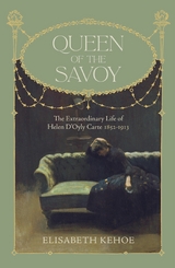 Queen of The Savoy -  Elisabeth Kehoe