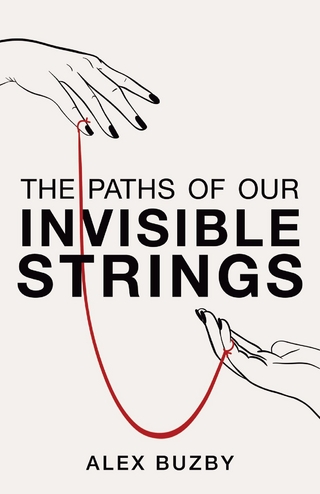 The Paths of Our Invisible Strings