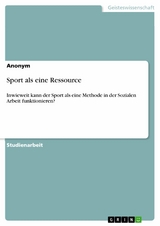 Sport als eine Ressource