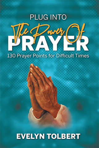 Plug into the Power of Prayer