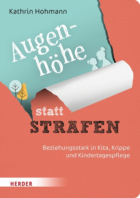 Augenhöhe statt Strafen -  Kathrin Hohmann