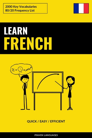 Learn French - Quick / Easy / Efficient
