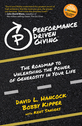 Performance-Driven Giving -  David L. Hancock,  Bobby Kipper